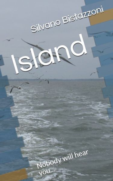 Cover for Silvano Bistazzoni · Island (Paperback Book) (2018)