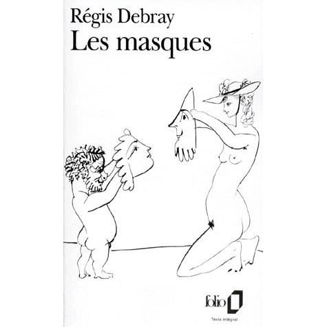 Cover for Regis Debray · Masques (Collection Folio) (Taschenbuch) [Ed. Augm edition] (1992)