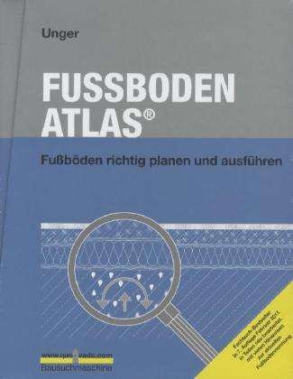 Cover for Unger · Fußboden-Atlas.1-2 (Bog)