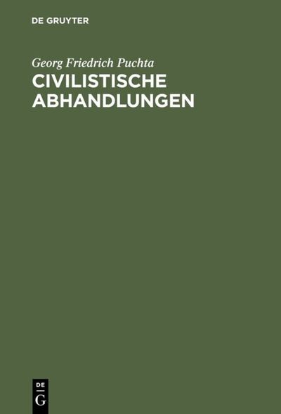 Cover for Georg Friedrich Puchta · Civilistische Abhandlungen (Book) (1901)