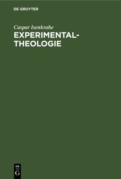 Cover for Caspar Isenkrahe · Experimental-Theologie (N/A) (1922)
