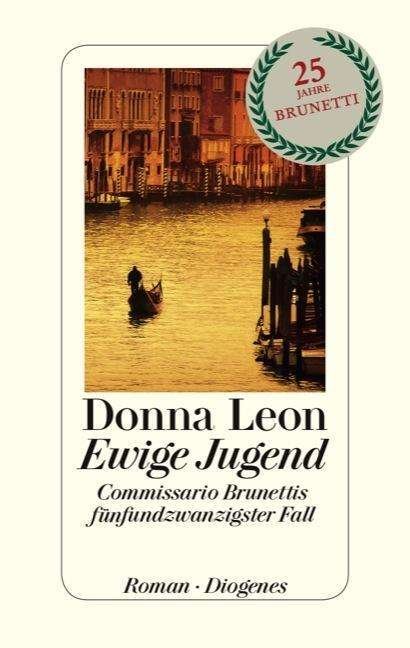Ewige Jugend - Leon - Books -  - 9783257069693 - 