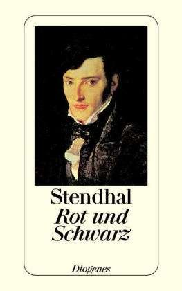 Rot und Schwarz - Stendhal - Books - Diogenes Verlag AG - 9783257209693 - 1981