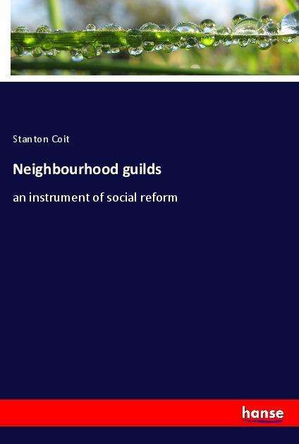 Cover for Coit · Neighbourhood guilds (Book)