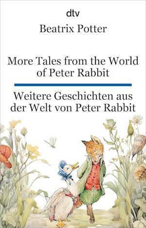 More Tales from the World of Peter Rabbit. Weitere Geschichten aus der Welt von Peter Rabbit - Beatrix Potter - Books - dtv Verlagsgesellschaft - 9783423095693 - April 17, 2025