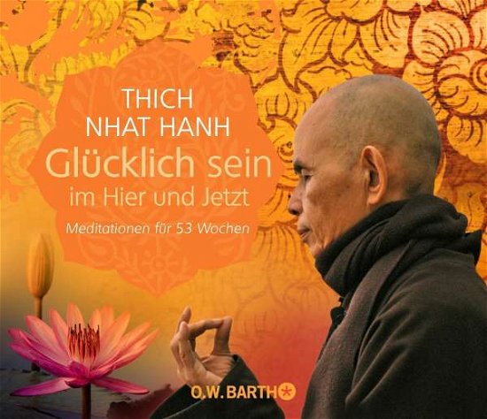 Cover for Thich Nhat Hanh · Glücklich sein im Hier und Jetzt (Kalender) (2016)
