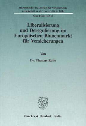 Cover for Rabe · Liberalisierung und Deregulierung (Buch) (1997)