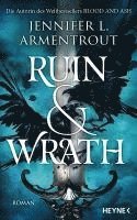 Ruin and Wrath - Jennifer L. Armentrout - Books - Heyne - 9783453274693 - September 11, 2024