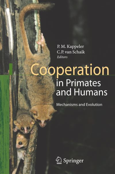 Cover for Carel P Van Schaik · Cooperation in Primates and Humans: Mechanisms and Evolution (Hardcover Book) [2006 edition] (2005)