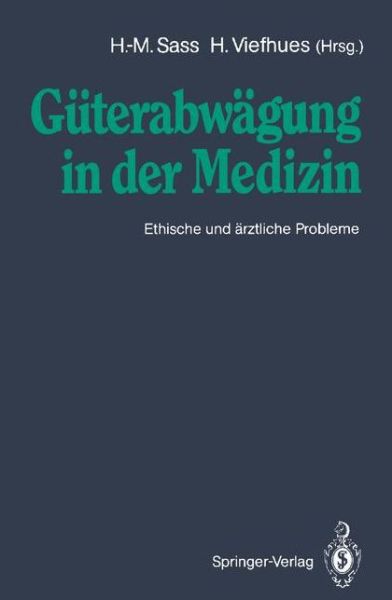 Cover for Hans-martin Sass · Guterabwagung in der Medizin (Paperback Book) (1991)