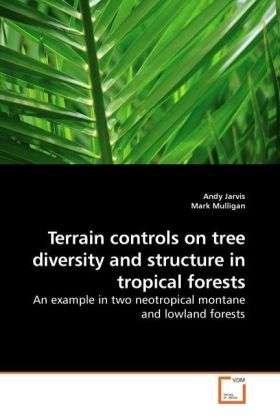Cover for Jarvis · Terrain controls on tree diversi (Book)