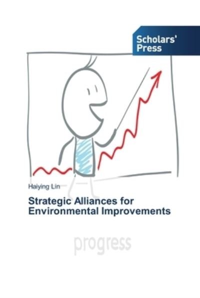 Cover for Lin · Strategic Alliances for Environment (Buch) (2013)