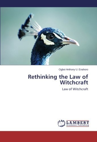 Cover for Ogboi Anthony U. Enahoro · Rethinking the Law of Witchcraft (Pocketbok) (2014)