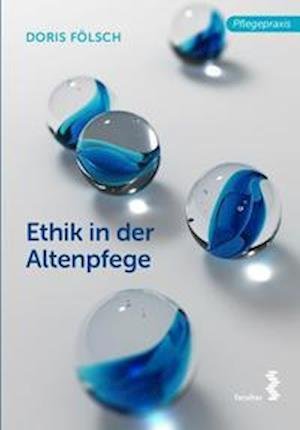 Cover for Doris Fölsch · Ethik in der Altenpflege (Paperback Book) (2022)