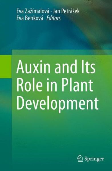 Cover for Auxin and Its Role in Plant Development (Paperback Book) [Softcover reprint of the original 1st ed. 2014 edition] (2016)