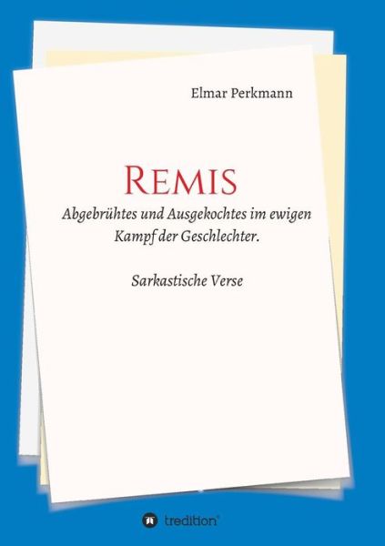 Cover for Elmar Perkmann · Remis (Paperback Book) (2015)