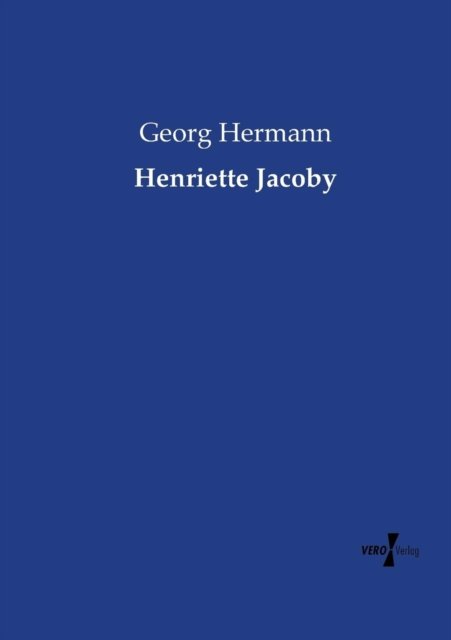 Henriette Jacoby - Hermann - Books -  - 9783737219693 - November 12, 2019