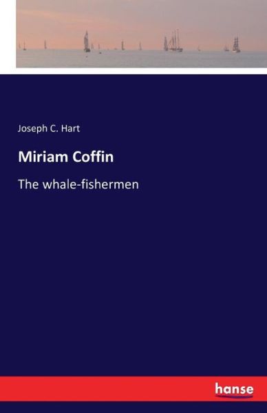 Cover for Hart · Miriam Coffin (Book) (2016)