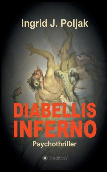 Cover for Poljak · Diabellis Inferno (Book) (2018)