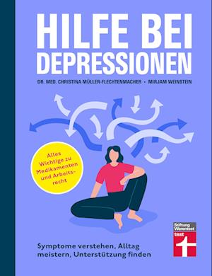 Cover for Dr. med. Jana Christina Müller-Flechtenmacher · Hilfe bei Depressionen (Book) (2023)