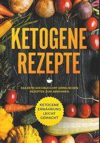 Cover for Ramp · Ketogene Rezepte - Das Keto Kochbu (Book)