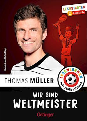 Cover for Thomas Müller · Wir sind Weltmeister (Book) (2025)