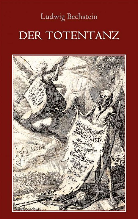 Cover for Ludwig Bechstein · Der Totentanz: Mit Illustrationen von Hans Holbein d. J. (Taschenbuch) (2020)