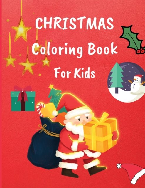 Cover for Shanice Johnson · Christmas Coloring Book for Kids (Taschenbuch) (2021)