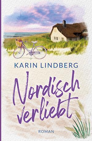 Cover for Karin Lindberg · Nordisch verliebt (Book) (2023)