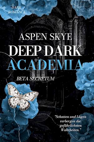 Cover for Aspen Skye · Deep Dark Academia (Book) (2024)