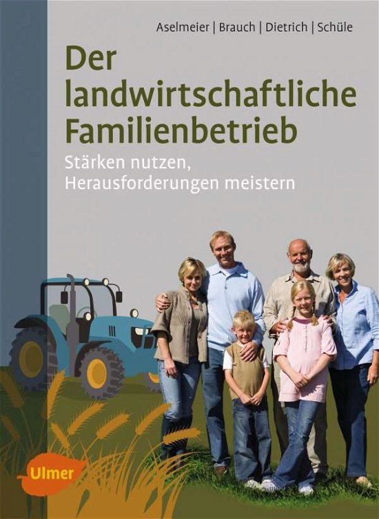 Cover for Aselmeier · Der landwirtschaftliche Famil (Book)