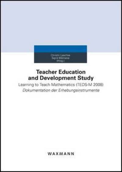 Cover for Laschke Christin · Teacher Education and Development Study (Paperback Bog) (2017)