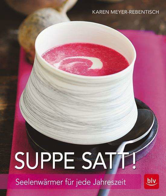 Cover for Meyer-Rebentisch · Suppe satt! (Book)