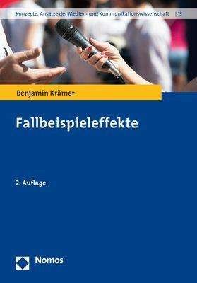 Fallbeispieleffekte - Krämer - Bøger -  - 9783848748693 - 23. april 2021