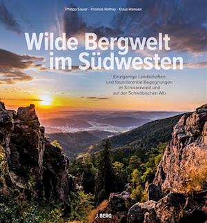 Cover for Philipp Sauer · Wilde Bergwelt im Südwesten (Book) (2023)