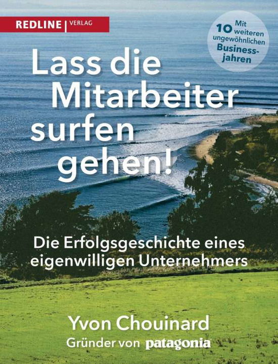 Cover for Chouinard · Lass die Mitarbeiter surfen (Book)