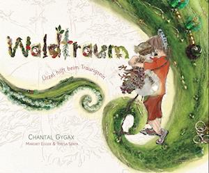 Waldtraum - Chantal Gygax - Books - Neue Erde - 9783890608693 - February 23, 2024