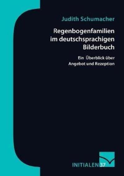 Cover for Schumacher · Regenbogenfamilien im deutsc (Buch) (2018)