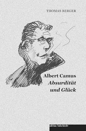 Cover for Thomas Berger · Albert Camus (Bok) (2021)