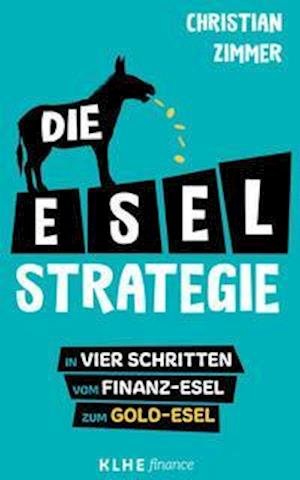 Cover for Christian Zimmer · Die E-S-E-L - Strategie (Pocketbok) (2021)