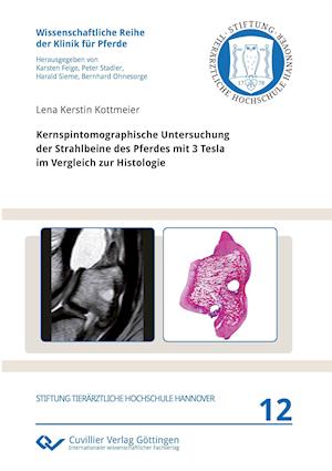 Cover for Lena Kerstin Kottmeier · Kernspintomographische Untersuchung der Strahlbeine des Pferdes mit 3 Tesla im Vergleich zur Histologie (Paperback Book) (2013)
