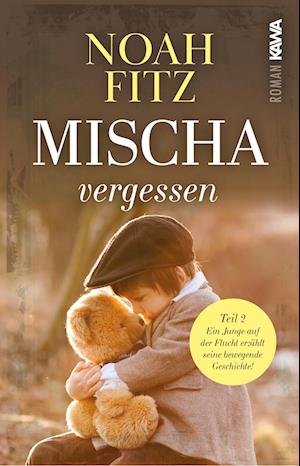 Cover for Noah Fitz · Mischa - vergessen (Buch) (2022)