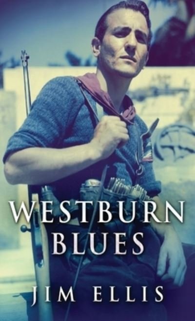 Cover for Jim Ellis · Westburn Blues (Inbunden Bok) (2021)