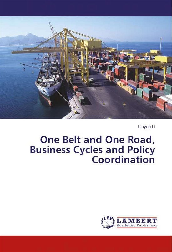 Cover for Li · One Belt and One Road, Business Cycl (Bok)
