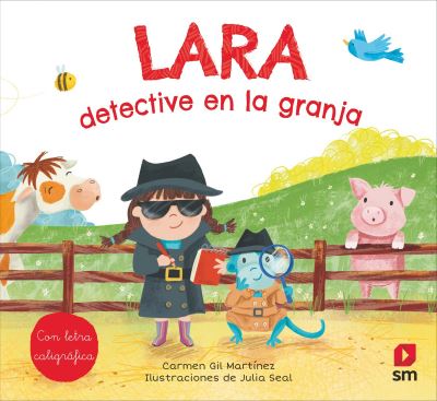 Cover for Carmen Gil · Lara, detective en la granja (Inbunden Bok) (2020)