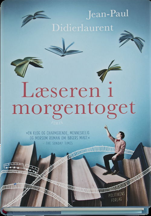 Læseren i morgentoget - Jean-Paul Didierlaurent - Kirjat - Gyldendal - 9788703075693 - tiistai 9. elokuuta 2016