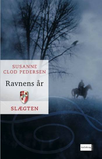 Cover for Susanne Clod Pedersen · Slægten., bd. 6: Slægten 6: Ravnens år (Gebundesens Buch) [1. Ausgabe] [Indbundet] (2007)
