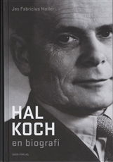 Cover for Jes Fabricius Møller · Hal Koch - en biografi (Inbunden Bok) [1:a utgåva] [Indbundet] (2009)