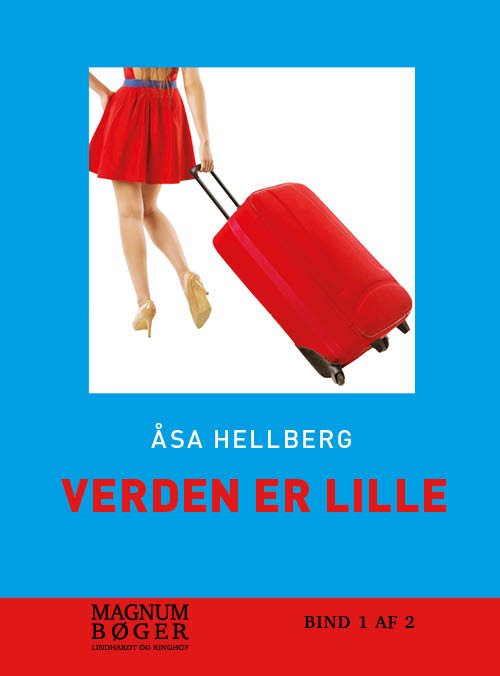 Cover for Åsa Hellberg · Verden er lille (Storskrift) (Hæftet bog) [3. udgave] (2018)