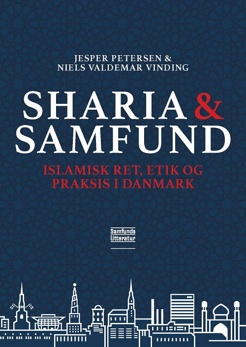 Cover for Jesper Petersen og Niels Valdemar Vinding · Sharia og samfund (Paperback Book) [1º edição] (2020)